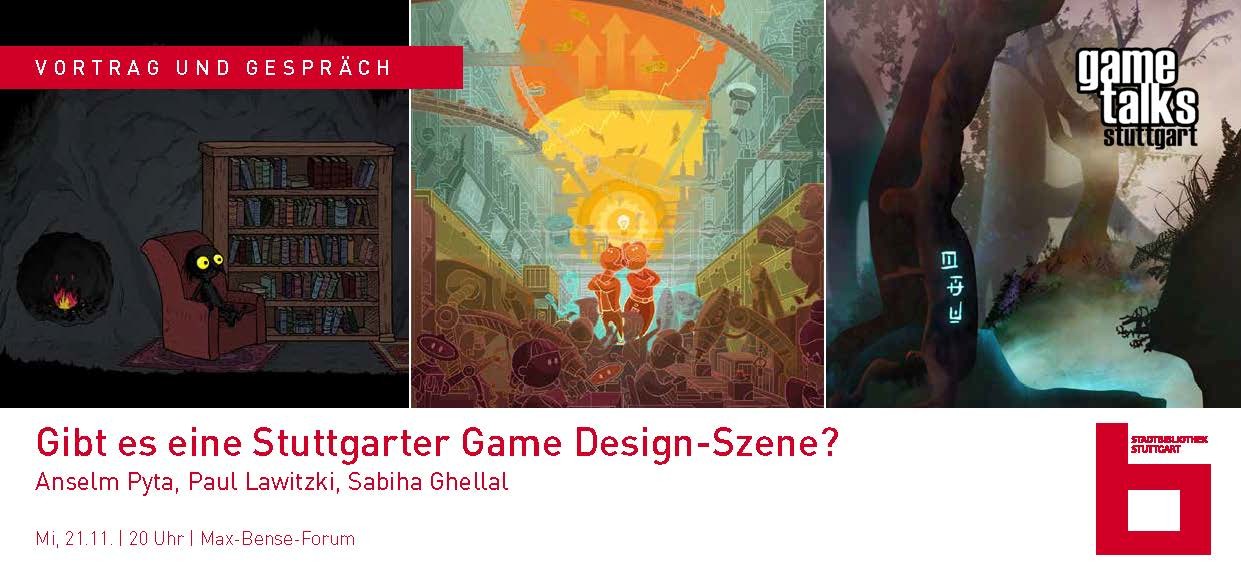 Game Talks. Gibt es eine Stuttgarter Game Design-Szene